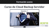 Vídeo curso Cloud Backup Servidor (1/3) Introducción