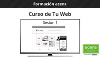 Vídeo curso Tu Web (1/10): Introducción