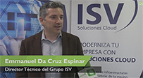 Emmanuel Da Cruz Espinar (Grupo ISV): “Llevamos ayudando en su transformación digital a más de 1.000 empresas”