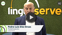 Pedro Luis Díez Orzas (Linguaserve): “Sólo un tercio de las empresas traducen con calidad su contenido”