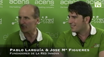 acens.tv, desde Red Innova, entrevistando a sus fundadores: Pablo Larguía y José María Figueres